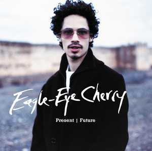 Long Way Around - Eagle-Eye Cherry | Song Album Cover Artwork