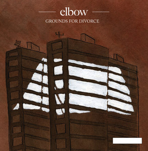 Grounds for Divorce Elbow | Album Cover