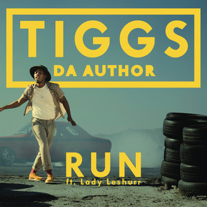 Run (feat. Lady Leshurr) - Tiggs Da Author | Song Album Cover Artwork