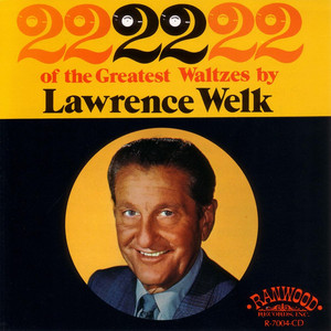 Emperor Waltz - Lawrence Welk and His Orchestra | Song Album Cover Artwork