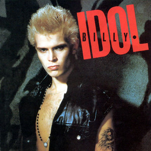 Dancing With Myself Billy Idol | Album Cover