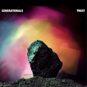 Trust - Generationals | Song Album Cover Artwork