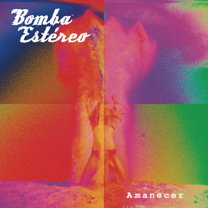 Soy Yo Bomba Estéreo | Album Cover