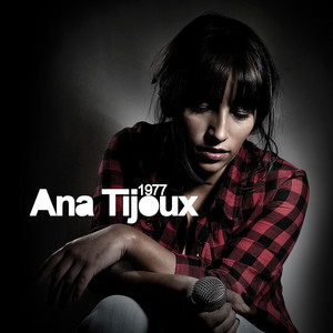 1977 - Ana Tijoux | Song Album Cover Artwork