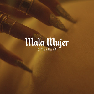 Mala Mujer - C. Tangana | Song Album Cover Artwork