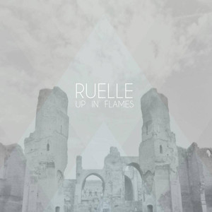 Up in Flames Ruelle | Album Cover