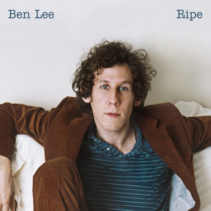 Ripe - Ben Lee | Song Album Cover Artwork