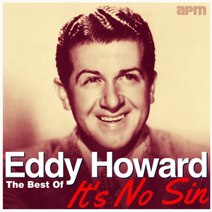 Wrap Your Troubles in Dreams (And Dream Your Troubles Away) - Eddy Howard | Song Album Cover Artwork