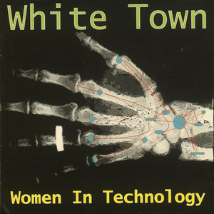 Your Woman - White Town | Song Album Cover Artwork