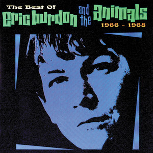 Good Times - Eric Burdon & The Animals