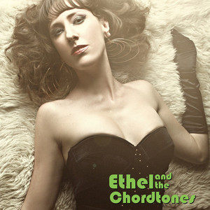 Trouble (feat. Ryan Levine of Wildling) - Ethel and the Chordtones