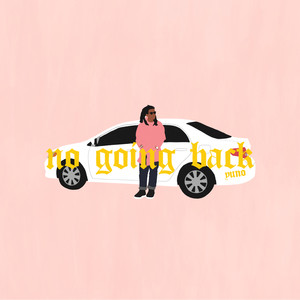 No Going Back - Yuno | Song Album Cover Artwork