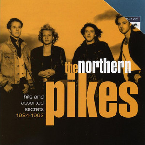 She Ain't Pretty - The Northern Pikes