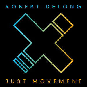 Basically, I - Robert DeLong | Song Album Cover Artwork