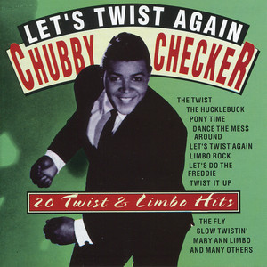 The Twist - Chubby Checker | Song Album Cover Artwork
