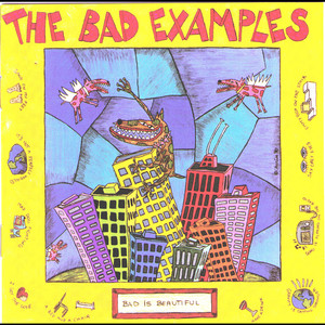 Not Dead Yet - Ralph Covert and The Bad Examples