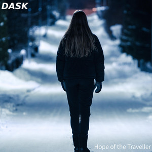Hope of the Traveller - Dask | Song Album Cover Artwork
