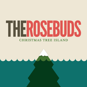 Oh It's Christmas - The Rosebuds | Song Album Cover Artwork