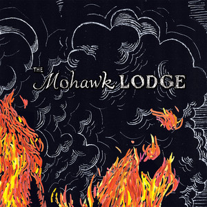 Everybody's On Fire - The Mohawk Lodge | Song Album Cover Artwork