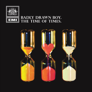 The Time Of Times - Badly Drawn Boy | Song Album Cover Artwork