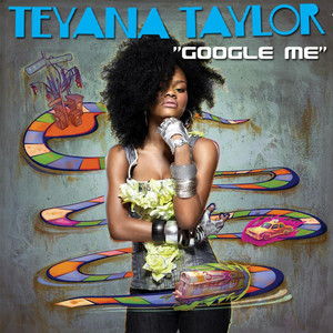 Google Me Teyana Taylor | Album Cover