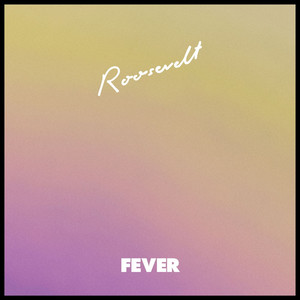 Fever Roosevelt | Album Cover
