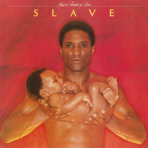 Just a Touch of Love - Slave | Song Album Cover Artwork