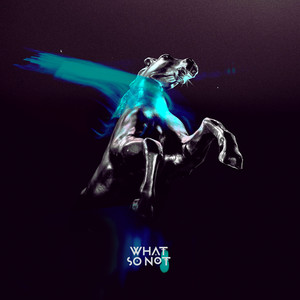 Goh (feat. KLP) - What So Not & Skrillex | Song Album Cover Artwork