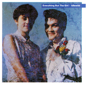 These Early Days - Everything But The Girl | Song Album Cover Artwork