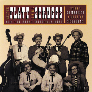 Foggy Mountain Breakdown - Lester Flatt, Earl Scruggs & The Foggy Mountain Boys | Song Album Cover Artwork