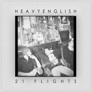 21 Flights - Heavy English | Song Album Cover Artwork