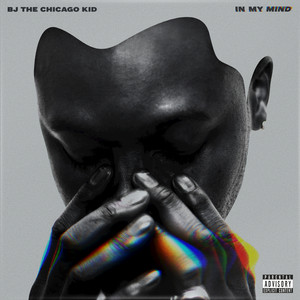 Turnin' Me Up - BJ the Chicago Kid | Song Album Cover Artwork