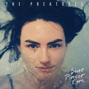 Somebody's Talking - The Preatures | Song Album Cover Artwork
