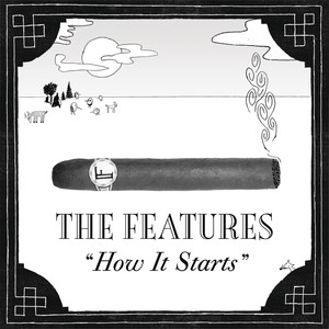 How It Starts - The Features