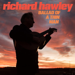 Ballad of a Thin Man - Richard Hawley | Song Album Cover Artwork
