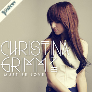 Must Be Love Christina Grimmie | Album Cover