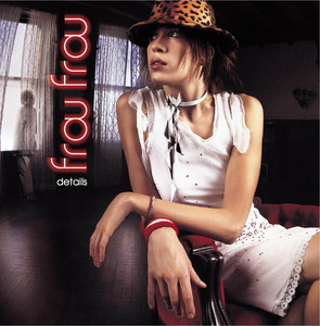 The Dumbing Down Of Love - Frou Frou | Song Album Cover Artwork