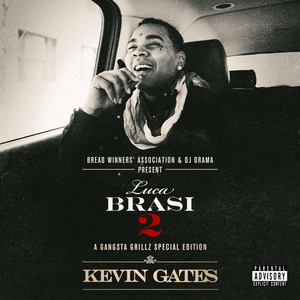 I Don't Get Tired (#IDGT) [feat. August Alsina] - Kevin Gates | Song Album Cover Artwork