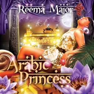 Arabic Princess - Reema Major | Song Album Cover Artwork