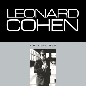 I'm Your Man - Leonard Cohen | Song Album Cover Artwork