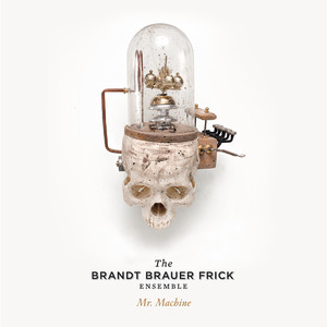 Pretend - The Brandt Brauer Frick Ensemble