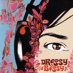 Girl, You Shout! - Dressy Bessy | Song Album Cover Artwork