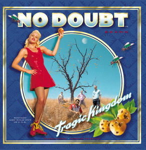 Just a Girl - No Doubt | Song Album Cover Artwork