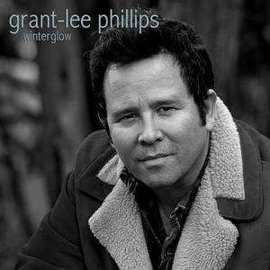 Winterglow Grant-Lee Phillips | Album Cover