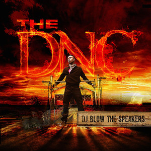 DJ Blow the Speakers (feat. Keira Nova) - The DNC | Song Album Cover Artwork