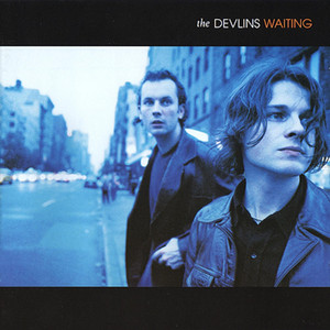 Waiting - The Devlins