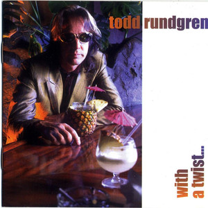 Can We Still Be Friends Todd Rundgren | Album Cover