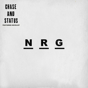 NRG (feat. Novelist) - Chase & Status | Song Album Cover Artwork