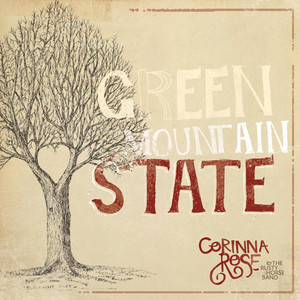 Green Mountain State - Corinna Rose & The Rusty Horse Band | Song Album Cover Artwork