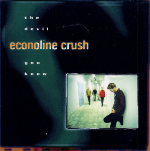 All That You Are Econoline Crush | Album Cover